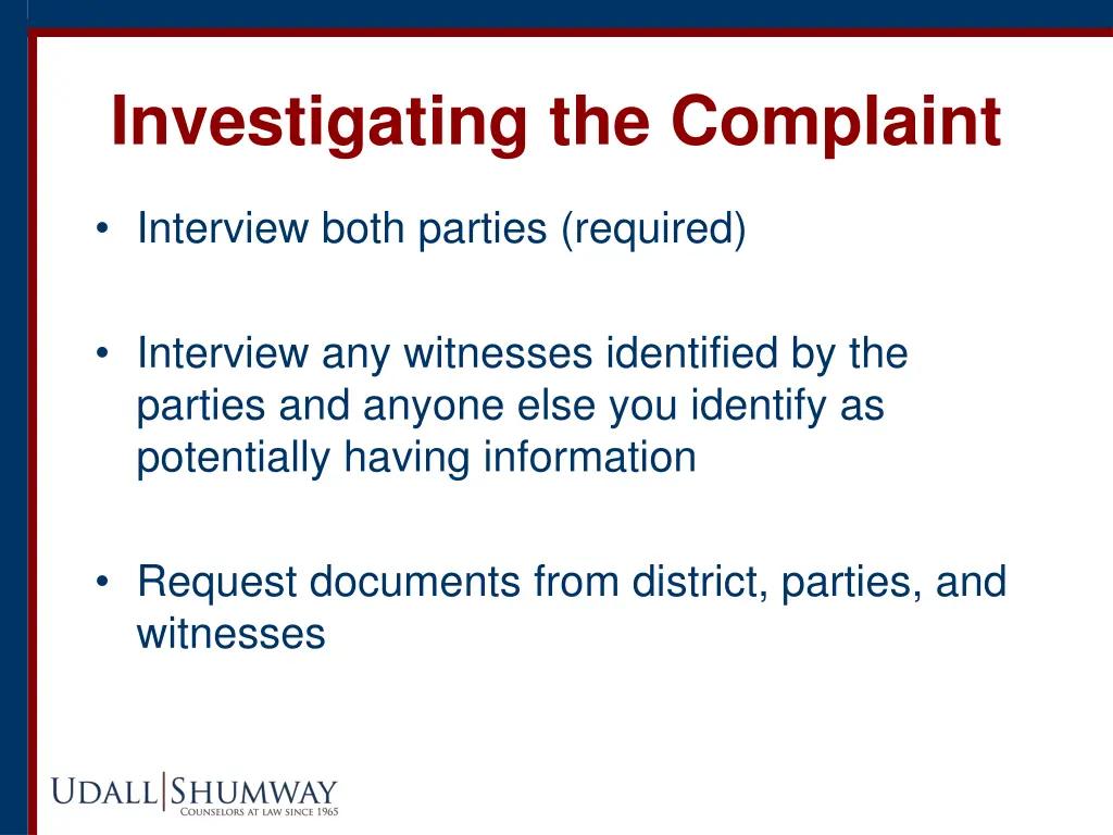 investigating the complaint