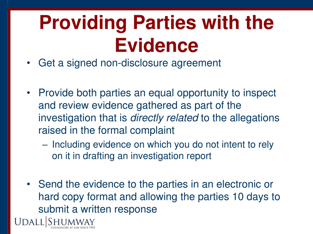providing parties with the evidence get a signed