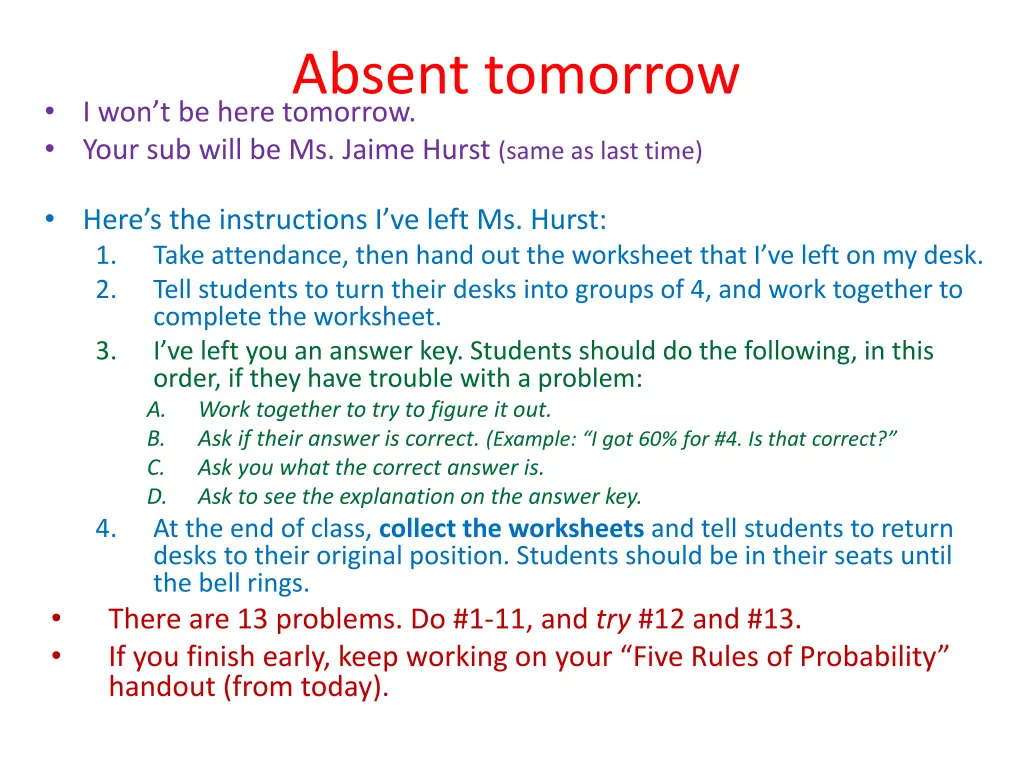 absent tomorrow