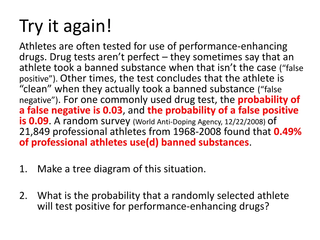 try it again athletes are often tested