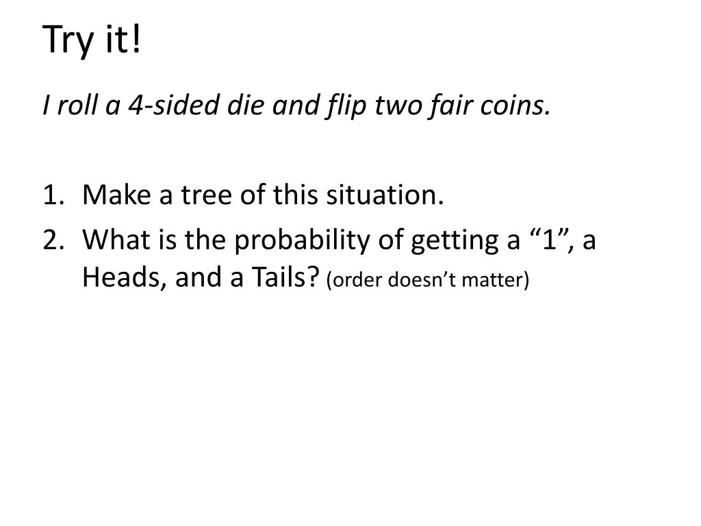 try it
