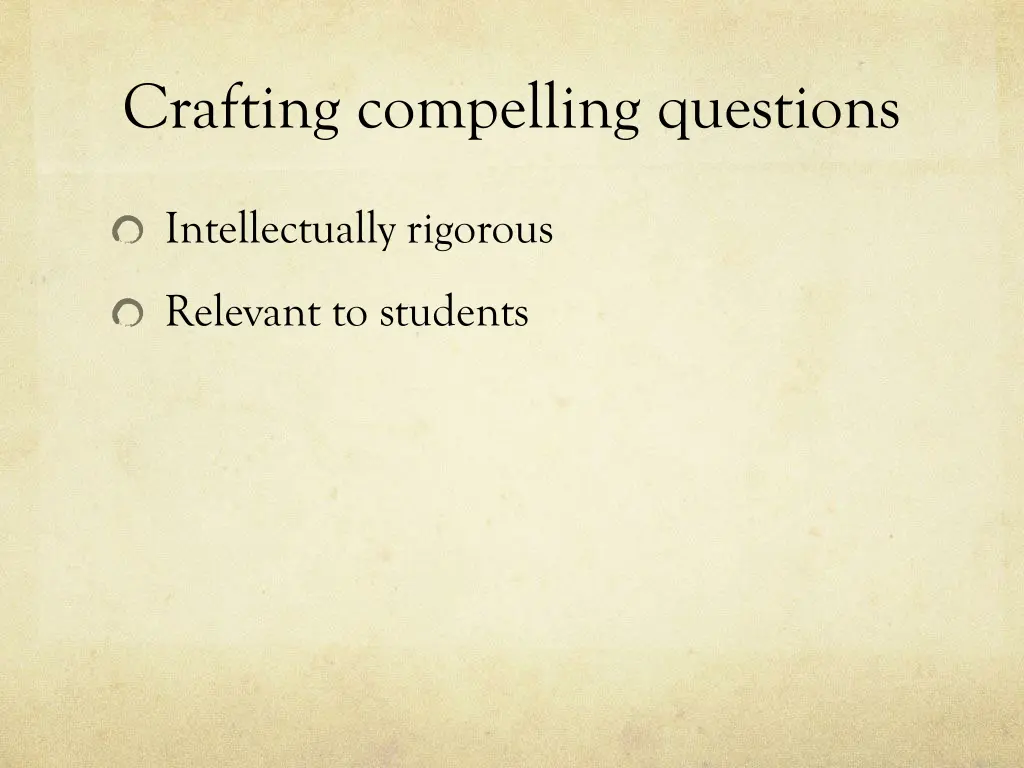 crafting compelling questions