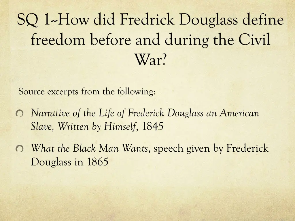 sq 1 how did fredrick douglass define freedom