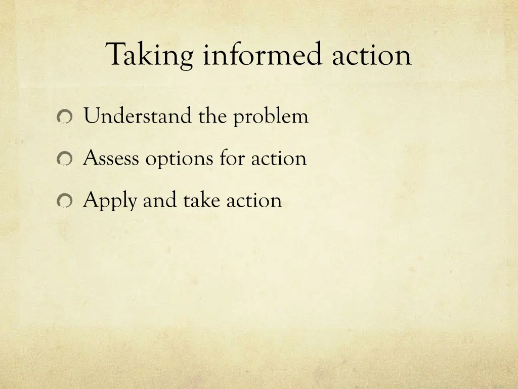 taking informed action