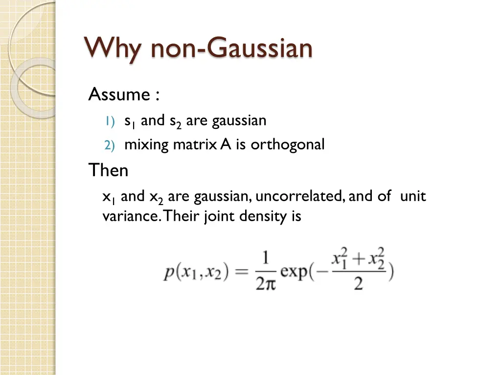 why non gaussian