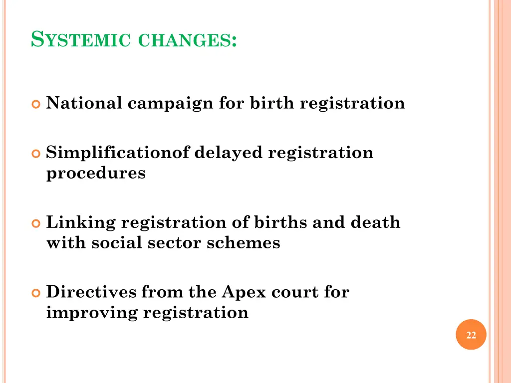 s ystemic changes