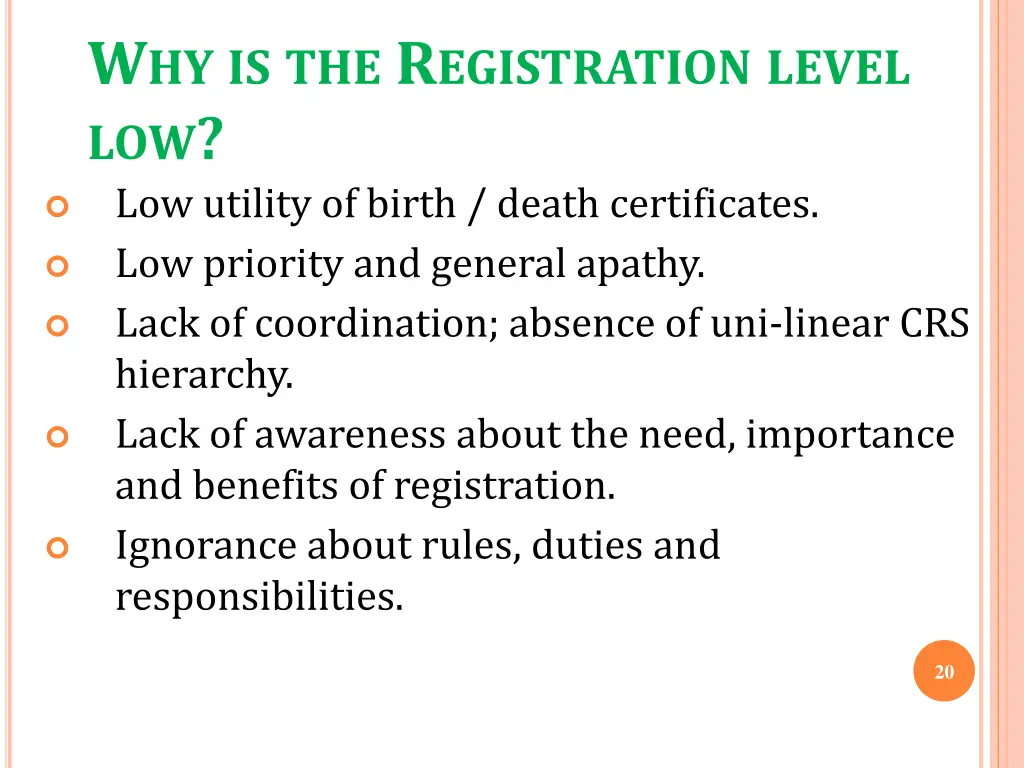 w hy is the r egistration level low low utility