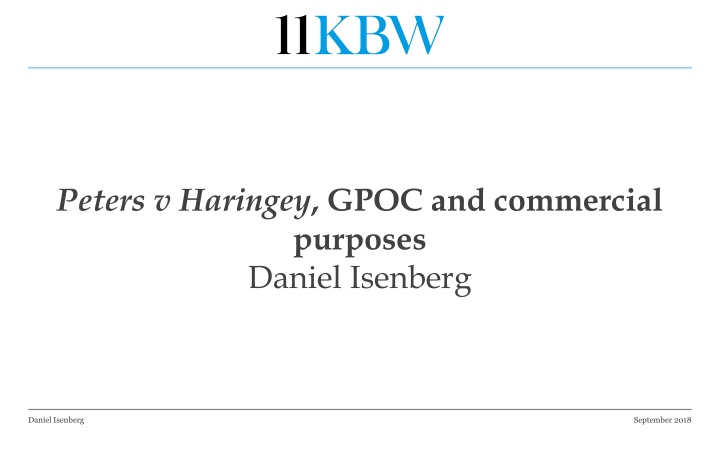 peters v haringey gpoc and commercial purposes
