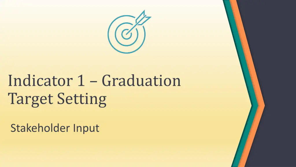 indicator 1 graduation target setting
