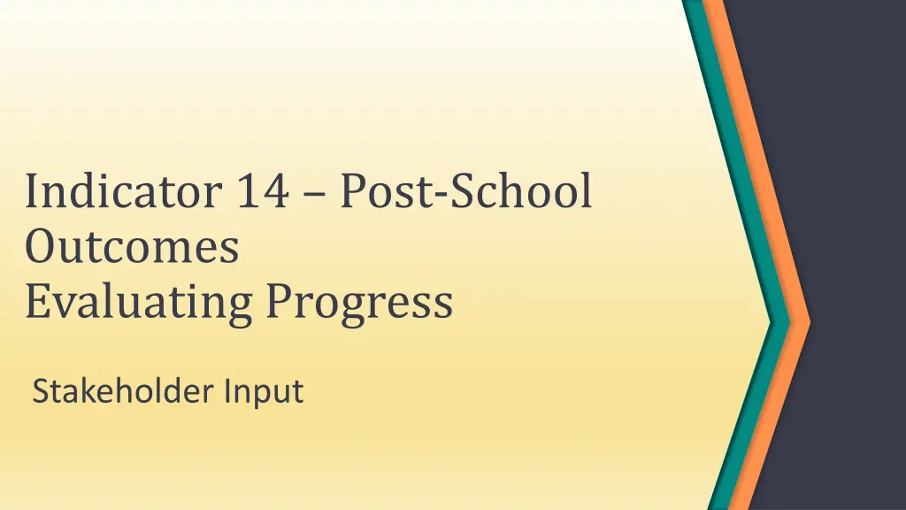 indicator 14 post school outcomes evaluating