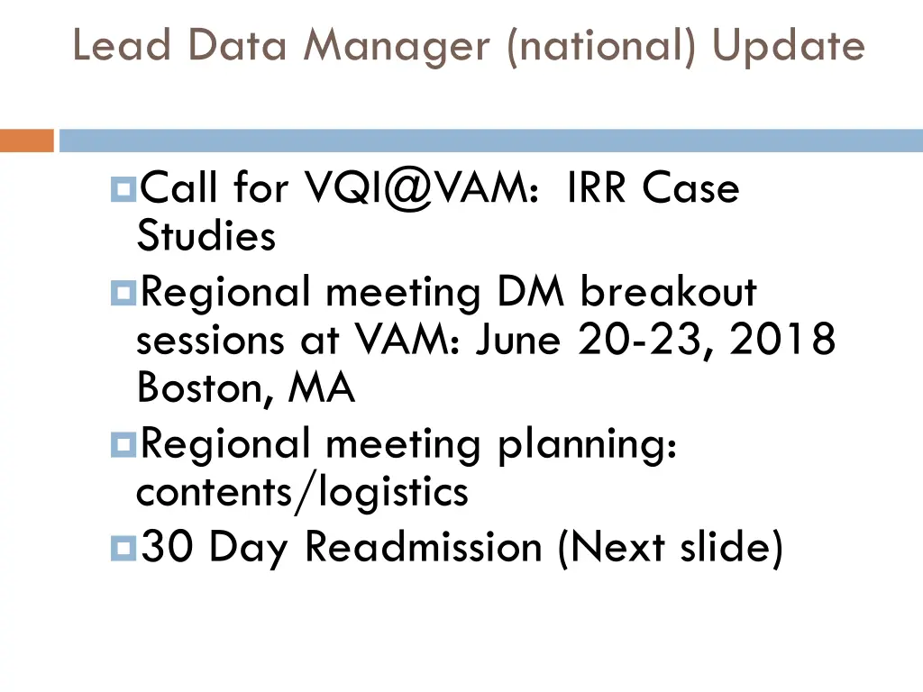 lead data manager national update