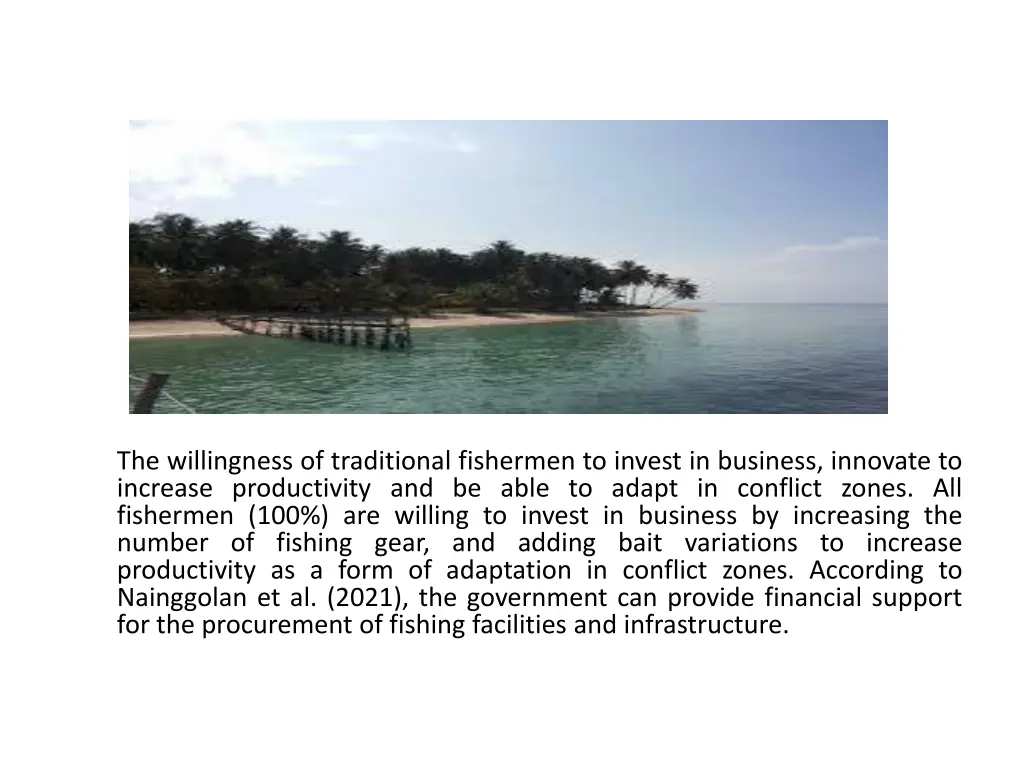 the willingness of traditional fishermen