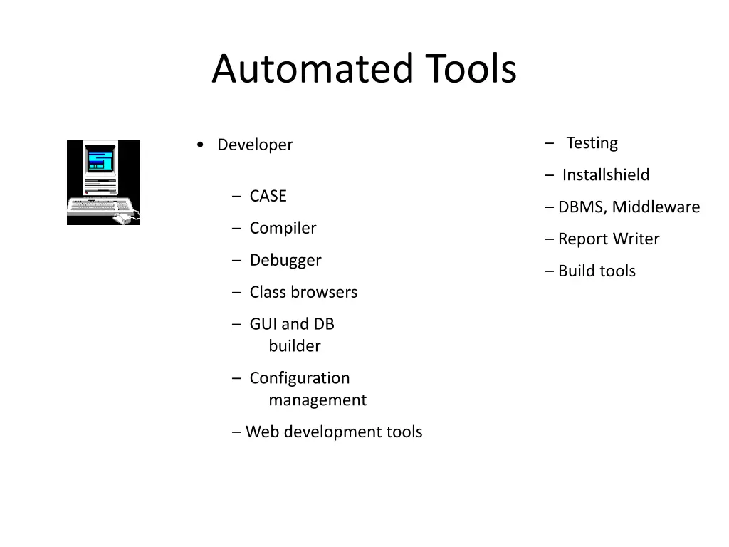 automated tools