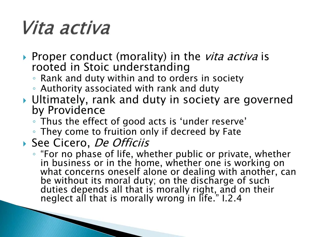 proper conduct morality in the vita activa