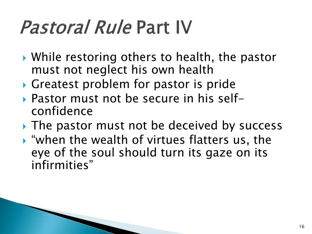 while restoring others to health the pastor must