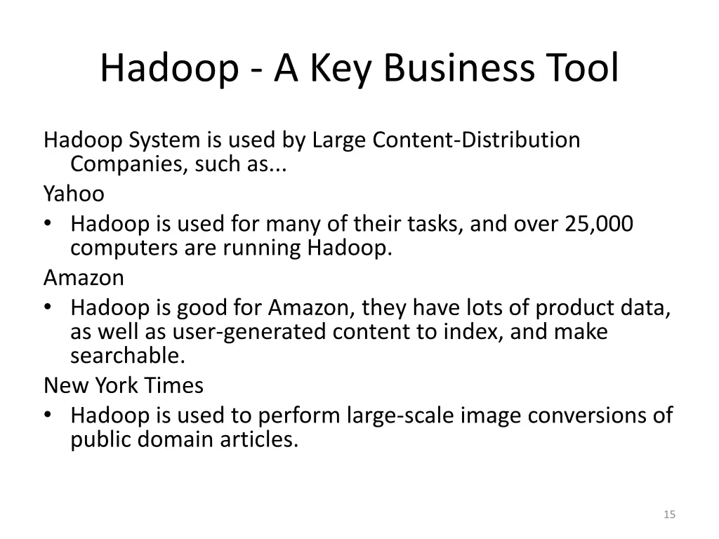 hadoop a key business tool