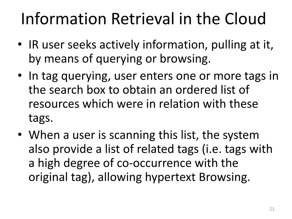 information retrieval in the cloud