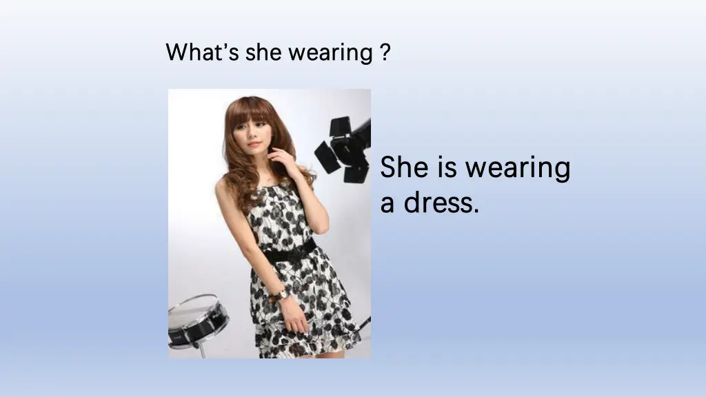 what what s s she wearing she wearing