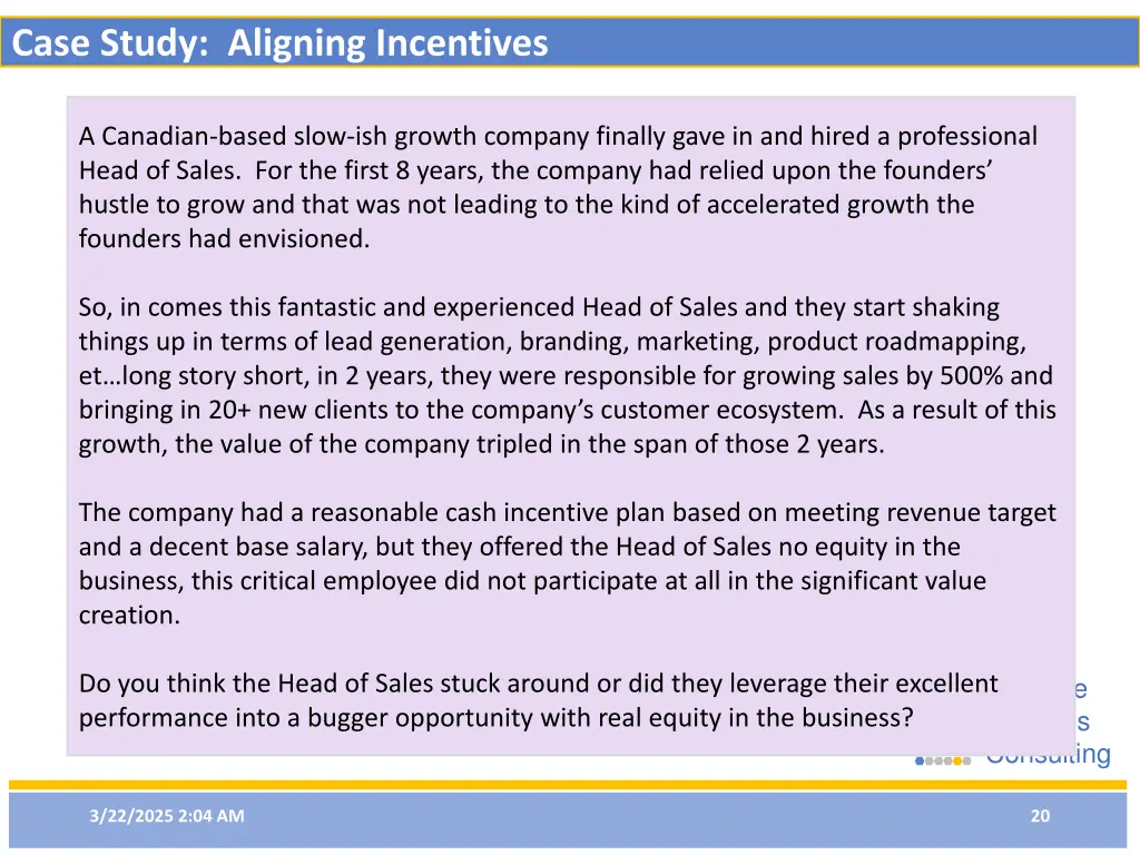 case study aligning incentives