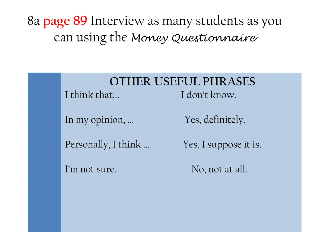 8a page 89 interview as many students