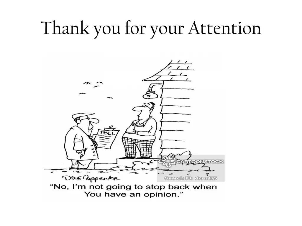 thank you for your attention