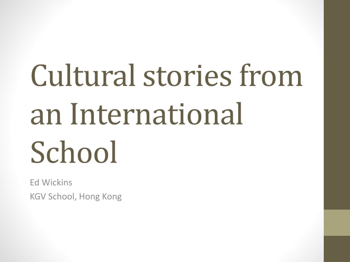 cultural stories from an international school