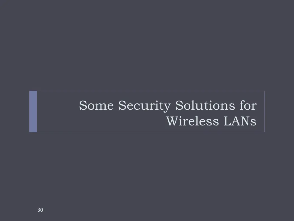 some security solutions for wireless lans