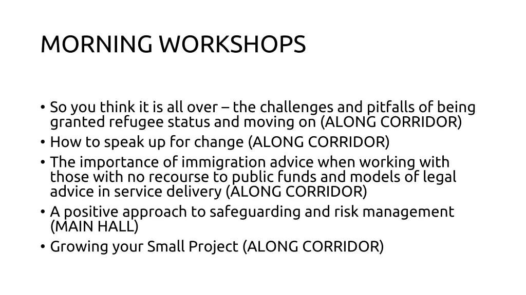 morning workshops