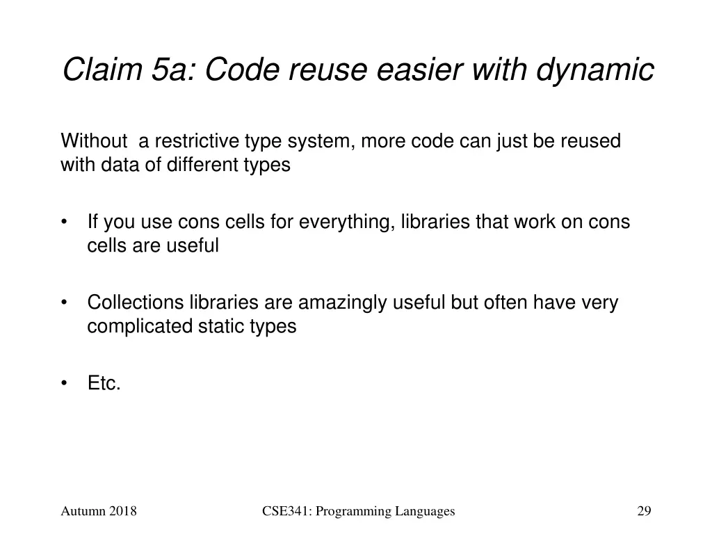 claim 5a code reuse easier with dynamic