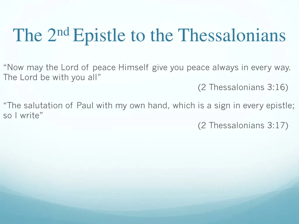 the 2 nd epistle to the thessalonians 8