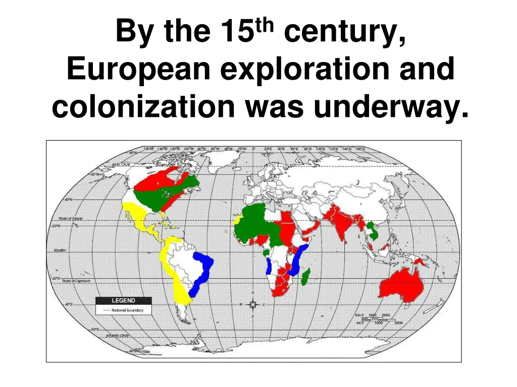 by the 15 th century european exploration