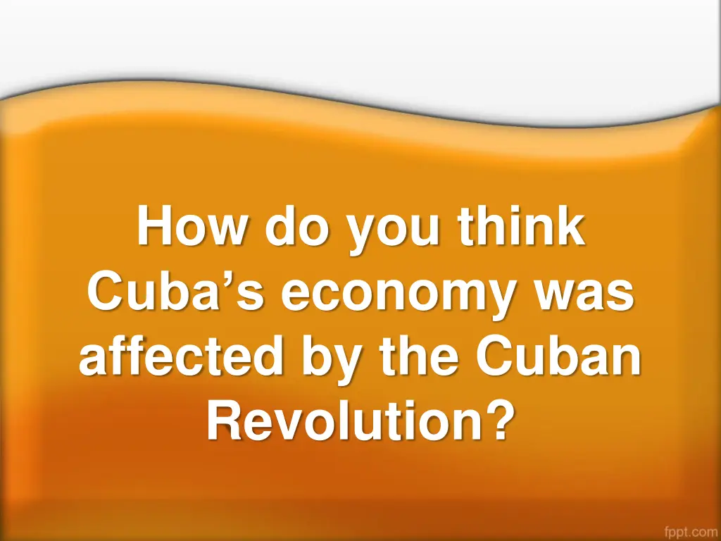 how do you think cuba s economy was affected