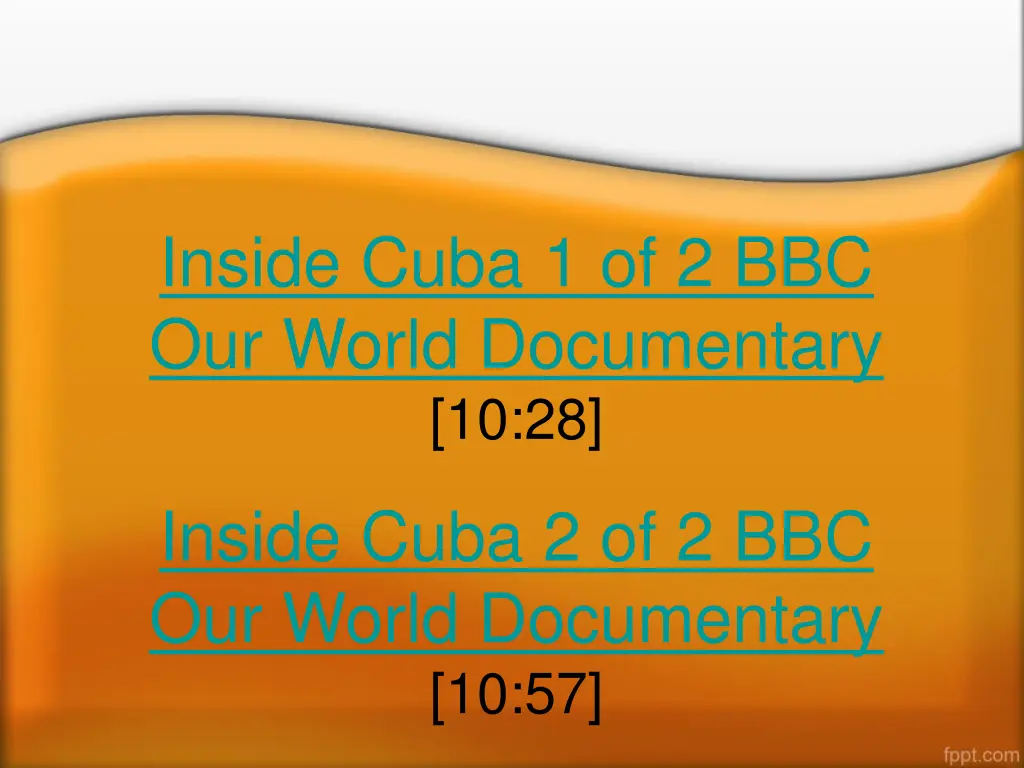 inside cuba 1 of 2 bbc our world documentary 10 28