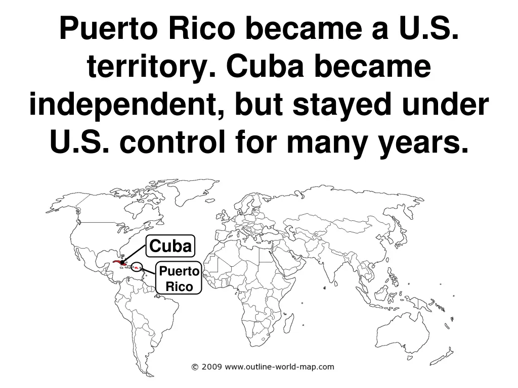 puerto rico became a u s territory cuba became