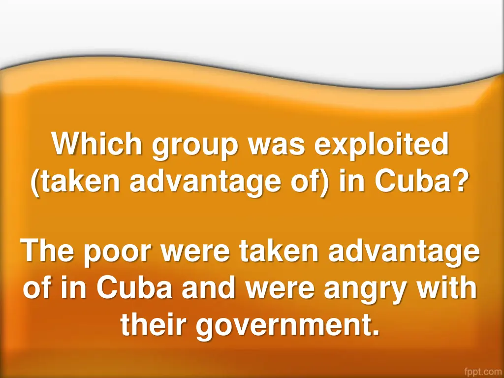which group was exploited taken advantage