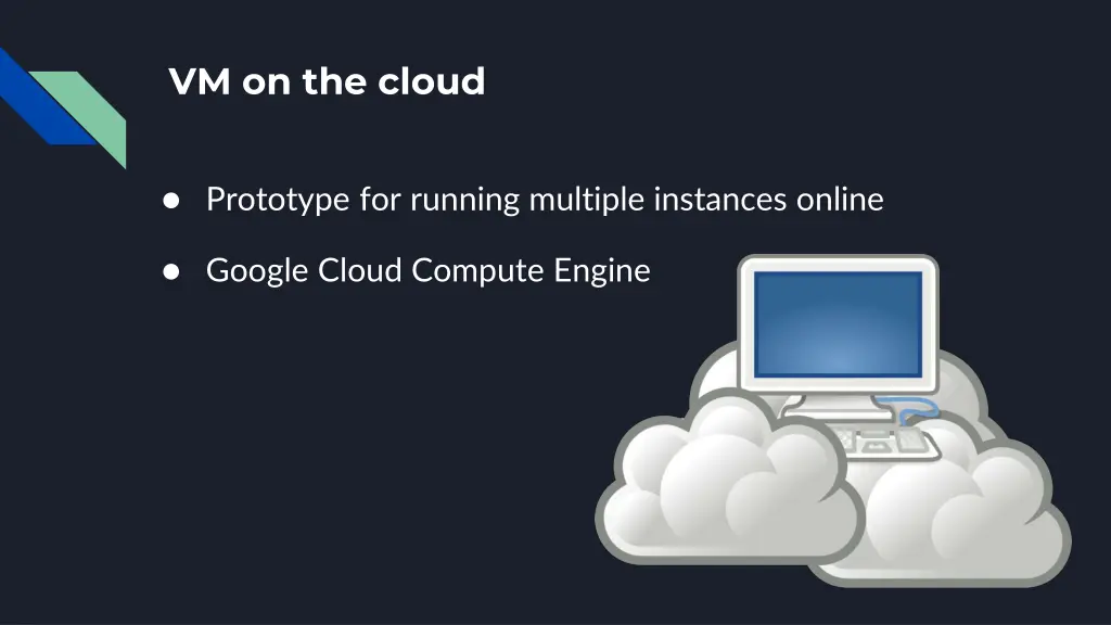 vm on the cloud