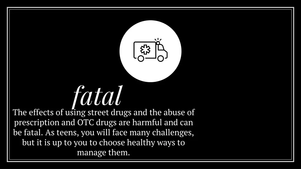 fatal