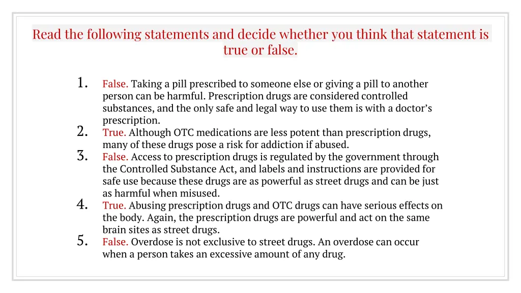 read the following statements and decide whether 1