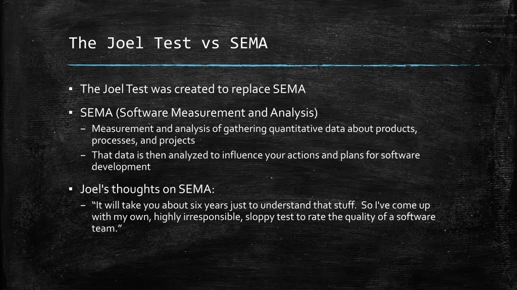 the joel test vs sema