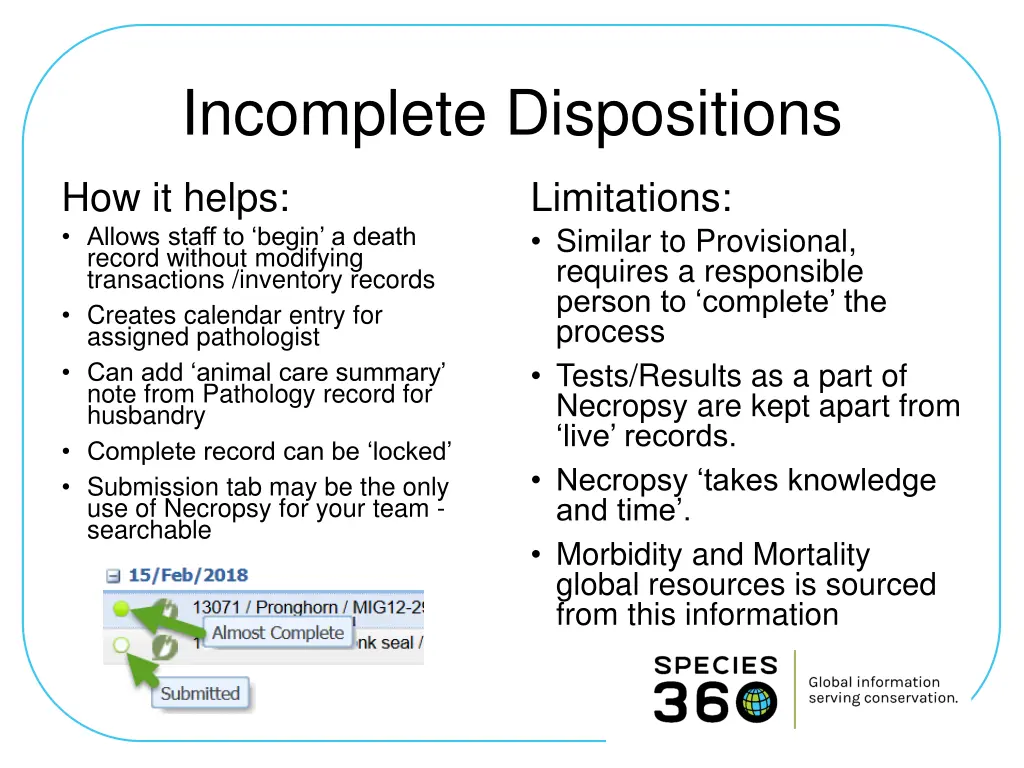 incomplete dispositions