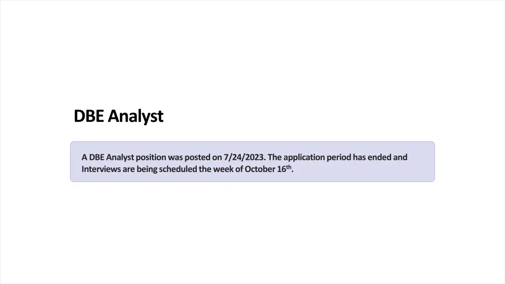 dbe analyst