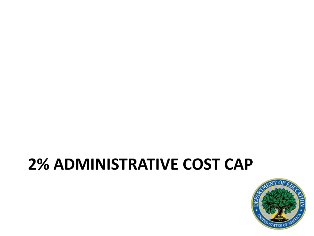 2 administrative cost cap