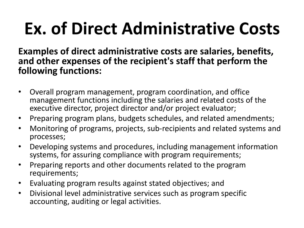 ex of direct administrative costs