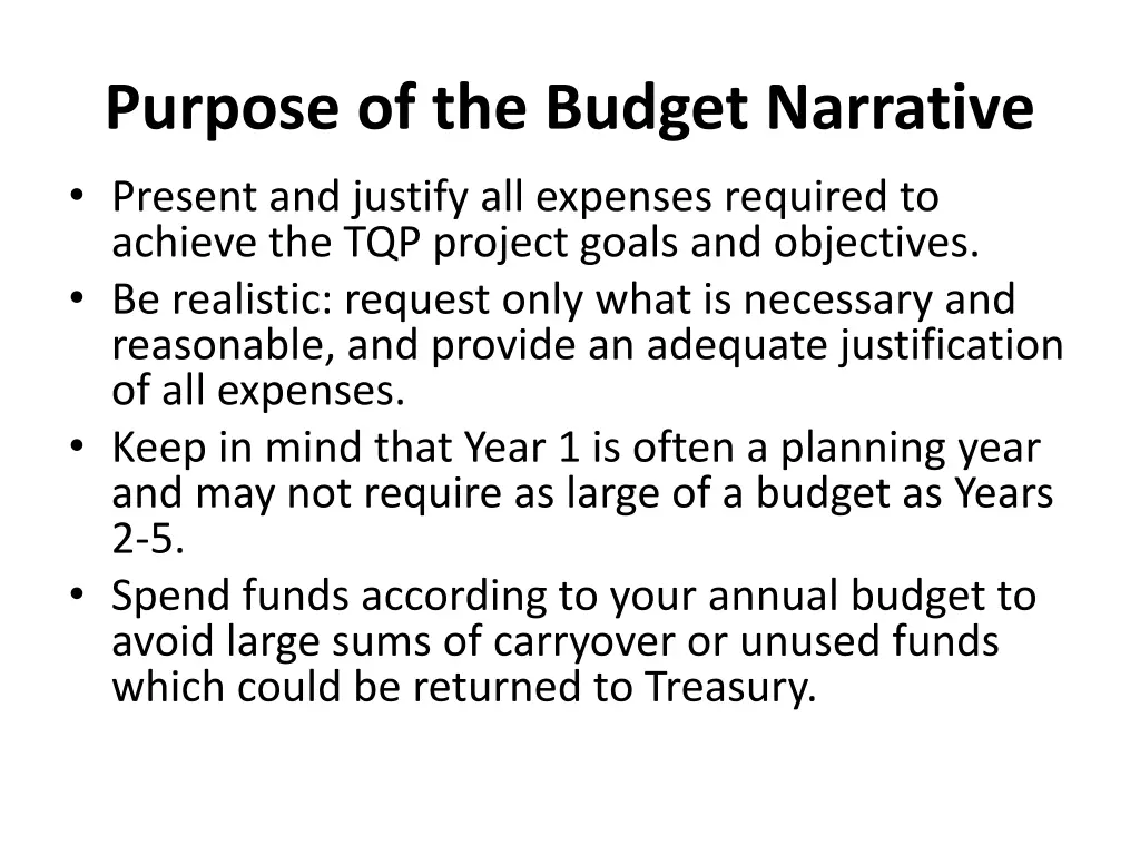 purpose of the budget narrative present