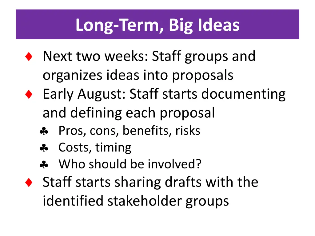 long term big ideas