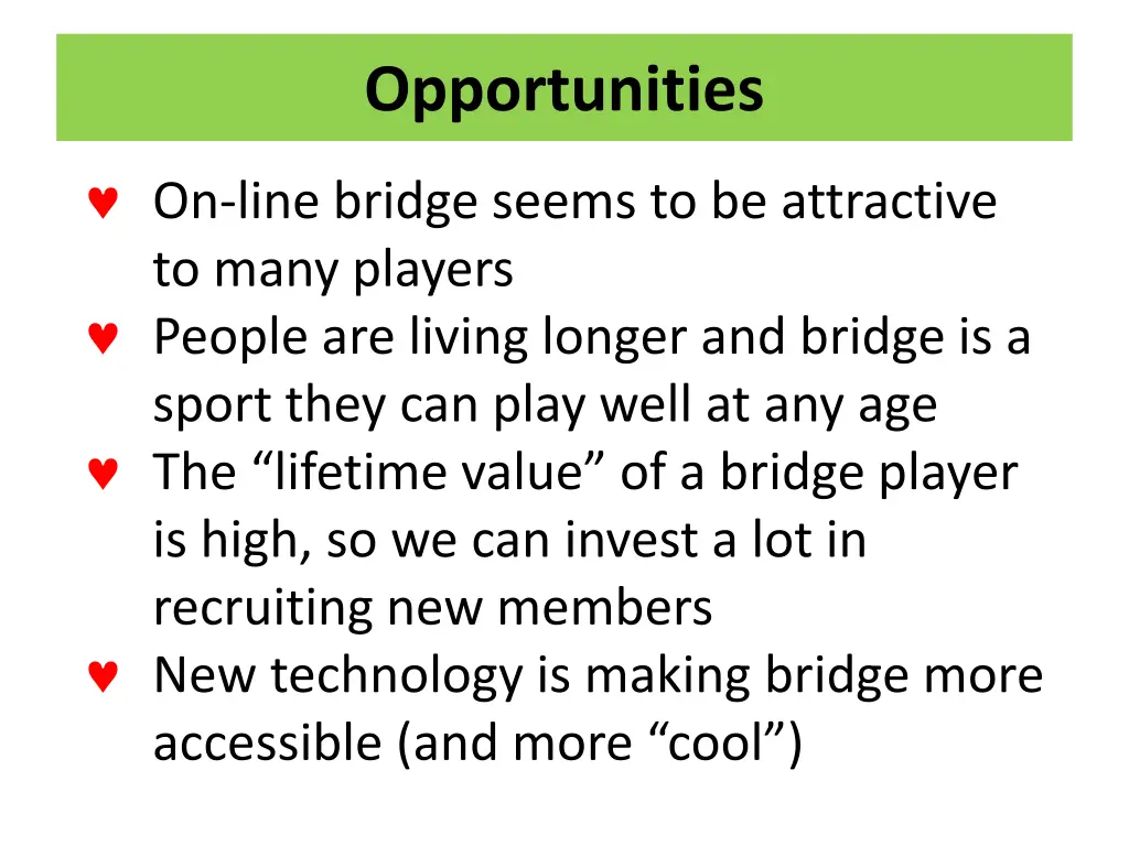 opportunities