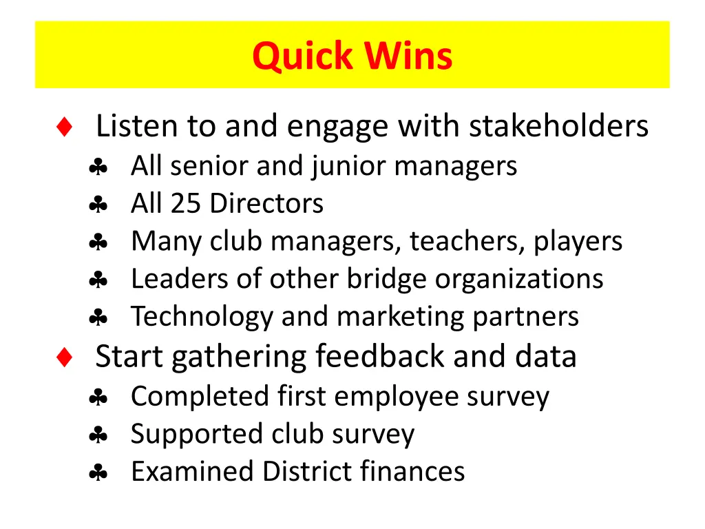 quick wins