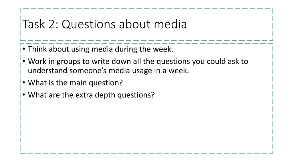 task 2 questions about media