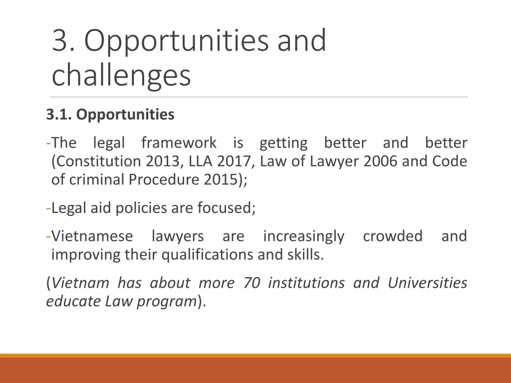 3 opportunities and challenges