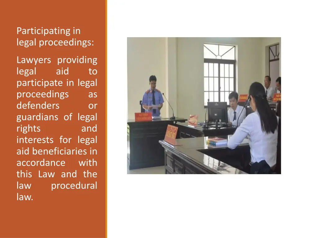 participating in legal proceedings